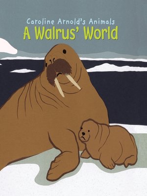 cover image of A Walrus' World
